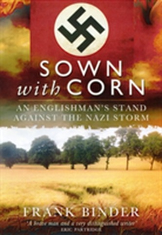 Their Cemetery Sown with Corn