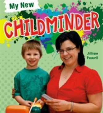 My New: Childminder