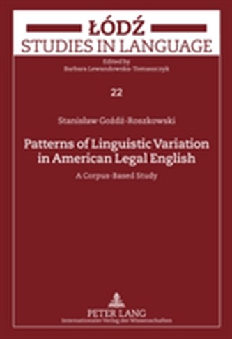 Patterns of Linguistic Variation in American Legal English