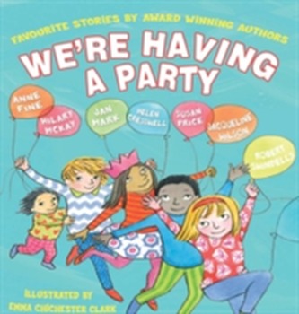 We're Having a Party! We're Having a Party!