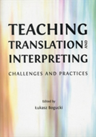 Teaching Translation and Interpreting