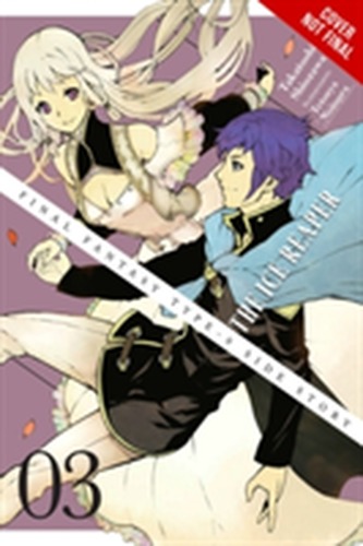 Final Fantasy Type-0 Side Story, Vol. 3 Final Fantasy Type-0 Side Story, Vol. 3