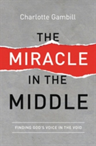The Miracle in the Middle