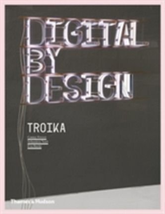 Digital By Design: Crafting Technology for Products and Environme
