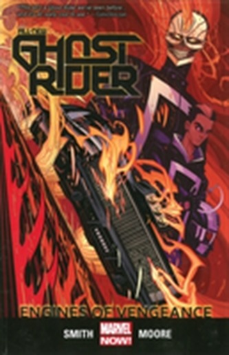 All-new Ghost Rider Volume 1: Engines Of Vengeance