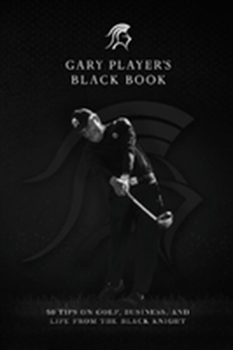 Gary Player's Black Book