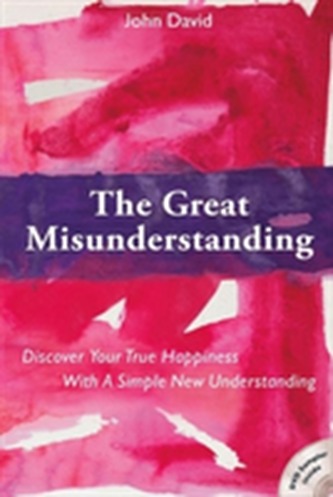 The Great Misunderstanding
