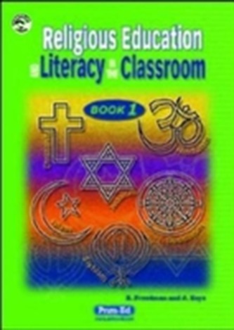 R.E. and Literacy in the Classroom R.E. and Literacy in the Classroom