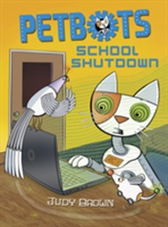 Petbots: School Shutdown