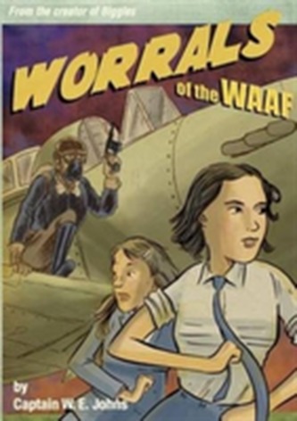 Worrals of the WAAF Worrals of the WAAF