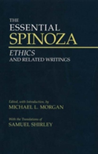 The Essential Spinoza The Essential Spinoza