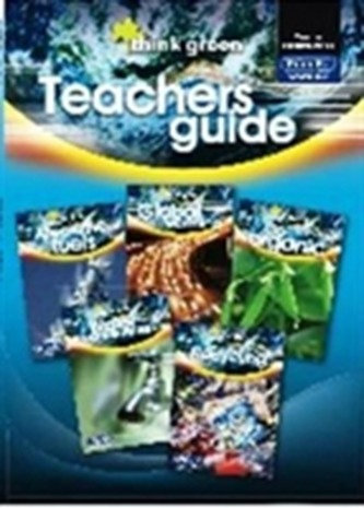 Think Green Teachers Guide Think Green Teachers Guide