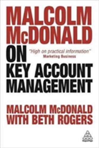 Malcolm McDonald on Key Account Management