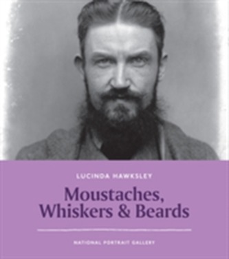 Moustaches, Whiskers and Beards Moustaches, Whiskers and Beards