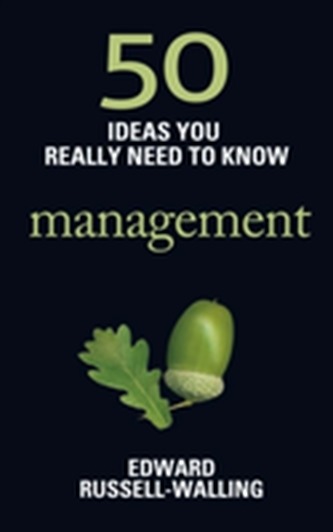 50 Management Ideas You Really Need to Know