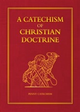 A Catechism of Christian Doctrine