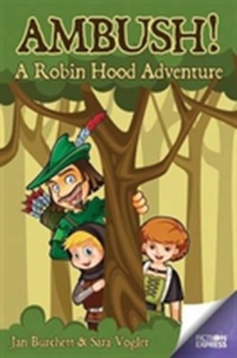 Ambush: A Robin Hood Adventure