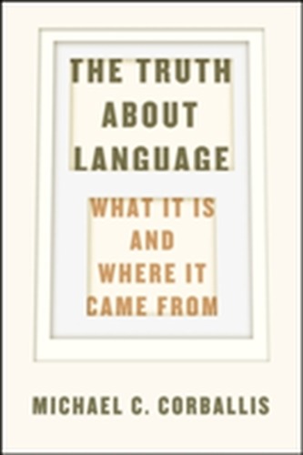 The Truth About Language