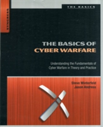 The Basics of Cyber Warfare