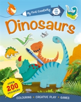 My First Creativity Book: Dinosaurs My First Creativity Book: Dinosaurs