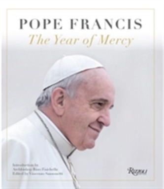 Pope Francis: The Year of Mercy