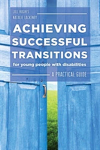 Achieving Successful Transitions for Young People with Disabilities