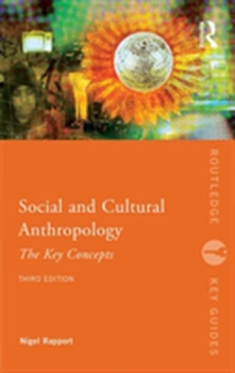Social and Cultural Anthropology: The Key Concepts