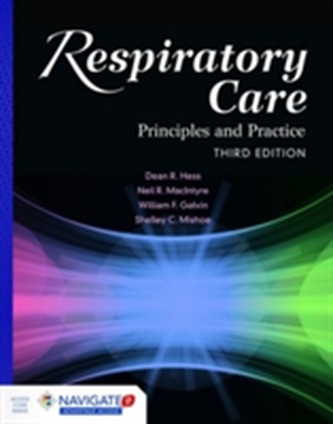 Respiratory Care: Principles And Practice