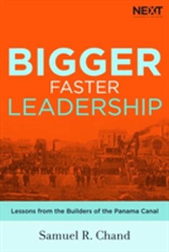 Bigger, Faster Leadership