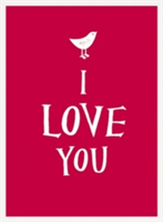 I Love You
