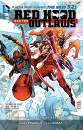 Red Hood And The Outlaws Vol. 4 League Of Assasins (The New52)
