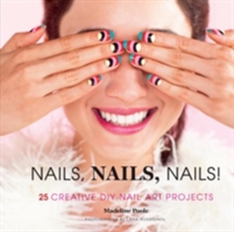 Nails, Nails, Nails!