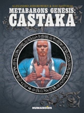 Metabarons Genesis: Castaka