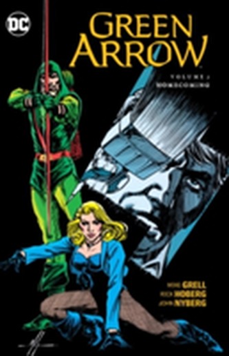 Green Arrow Vol. 7 Homecoming