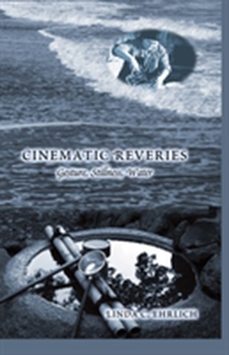 Cinematic Reveries Cinematic Reveries
