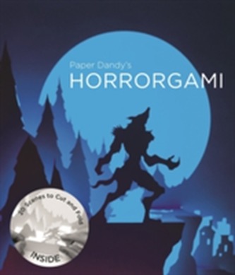 Paper Dandy's Horrorgami Paper Dandy's Horrorgami