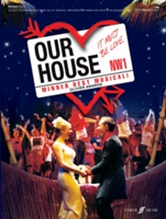 Our House (vocal Selections)