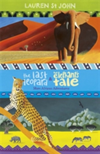 The White Giraffe Series: The Last Leopard and The Elephant's Tale