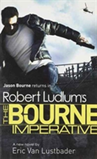 THE BOURNE IMPERATIVE