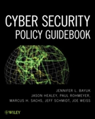 Cyber Security Policy Guidebook