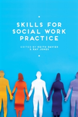 Skills for Social Work Practice