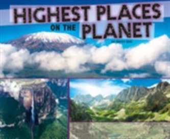 Highest Places on the Planet