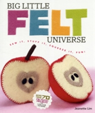 Big Little Felt Universe Big Little Felt Universe