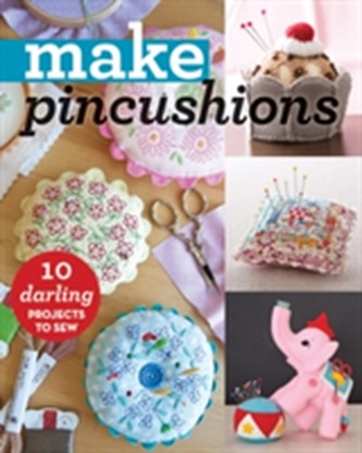 Make Pincushions Make Pincushions