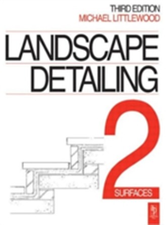 Landscape Detailing Volume 2 Landscape Detailing Volume 2