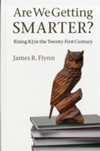 Are We Getting Smarter? Are We Getting Smarter?