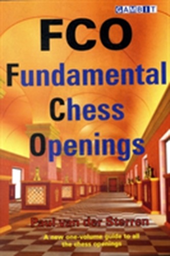FCO - Fundamental Chess Openings FCO - Fundamental Chess Openings