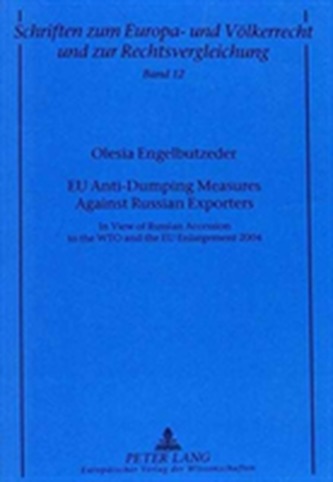 EU Anti-dumping Measures Against Russian Exporters