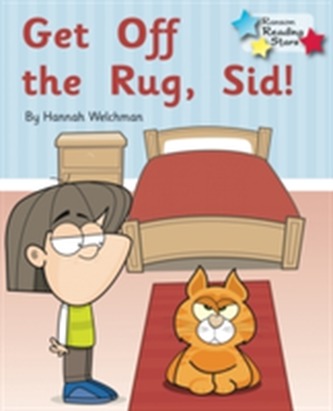 Get off the Rug, Sid! Get off the Rug, Sid!