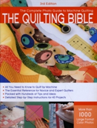 Quilting Bible, 3rd Edition